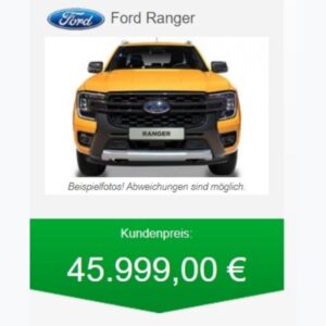 Ford Ranger Top Preise für Ihren Gebrauchten alle Hersteller und Modelle möglich